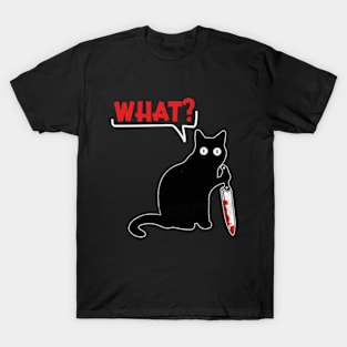 Cat What? Murderous Black Cat With Knife T-Shirt